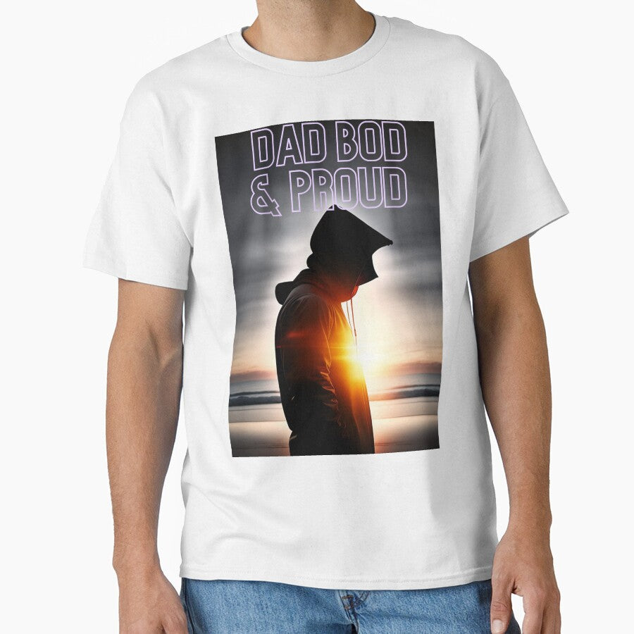 Dad Bod & Proud by Deadlyhal T-Shirts, Hoodie, Sweatshirt | BlankRebels.com (Image 1)