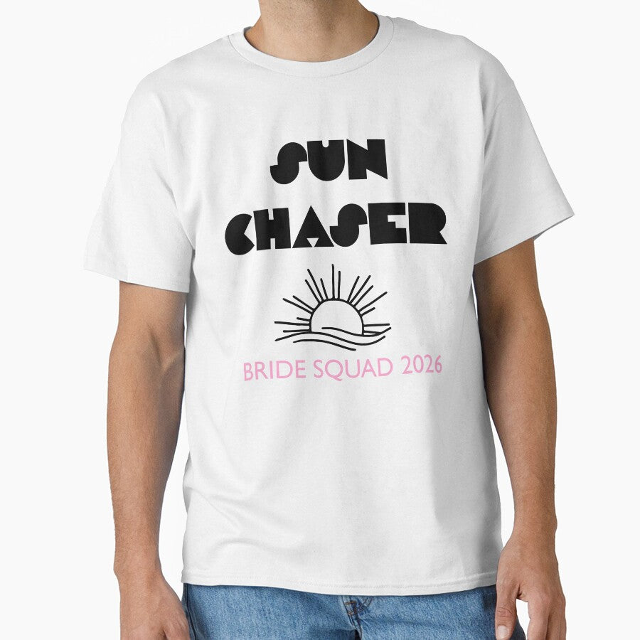 Sun Chaser Bride Squad 2026 by AggyCreatif T-Shirts, Hoodie, Sweatshirt | BlankRebels.com (Image 1)