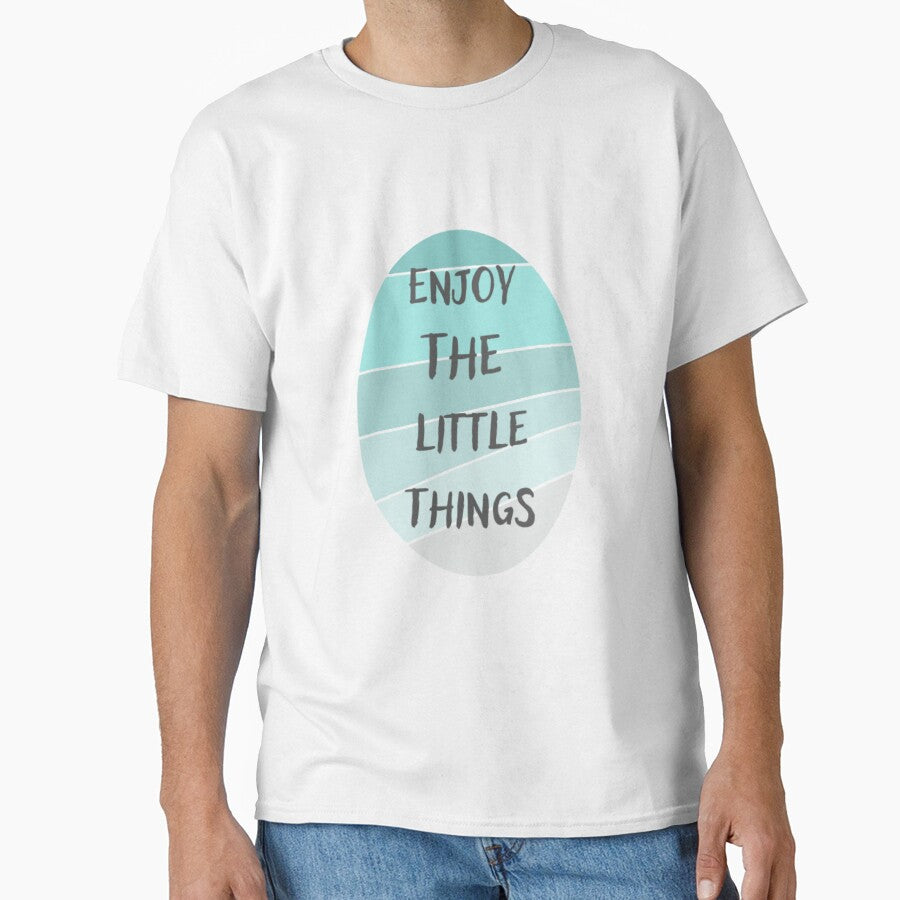 Enjoy the little things, inspirational life quote (blue colour palette, color palete) by Sanaura T-Shirts,... (Image 1)