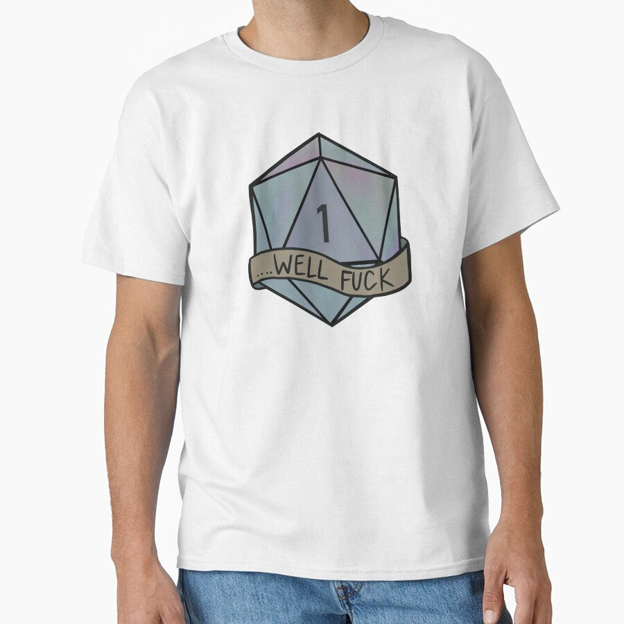 Copy of ...Well Fuck D20 by ladystromas T-Shirts, Hoodie, Sweatshirt | BlankRebels.com (Image 1)