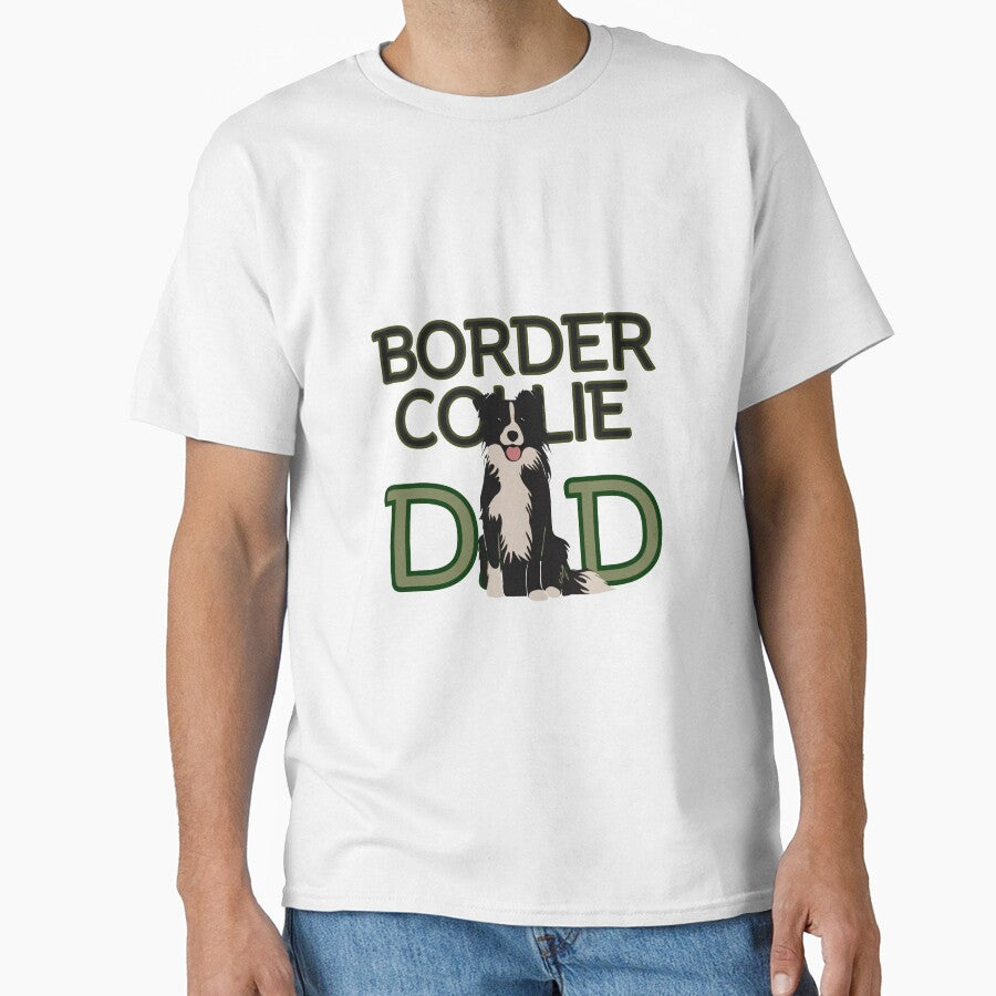 Border Collie Dog Dad by GoodyPaws T-Shirts, Hoodie, Sweatshirt | BlankRebels.com (Image 1)
