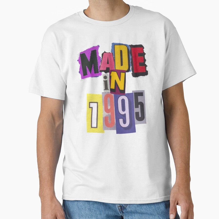 Made in 1995 in ransom letters by PrettyRansom T-Shirts, Hoodie, Sweatshirt | BlankRebels.com (Image 1)