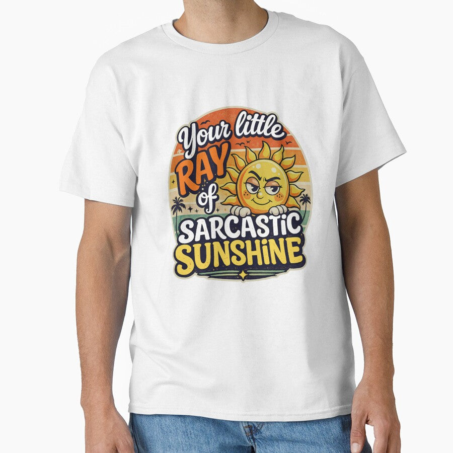 Your Little Ray of Sarcastic Sunshine Retro Sunset by Text2tee
