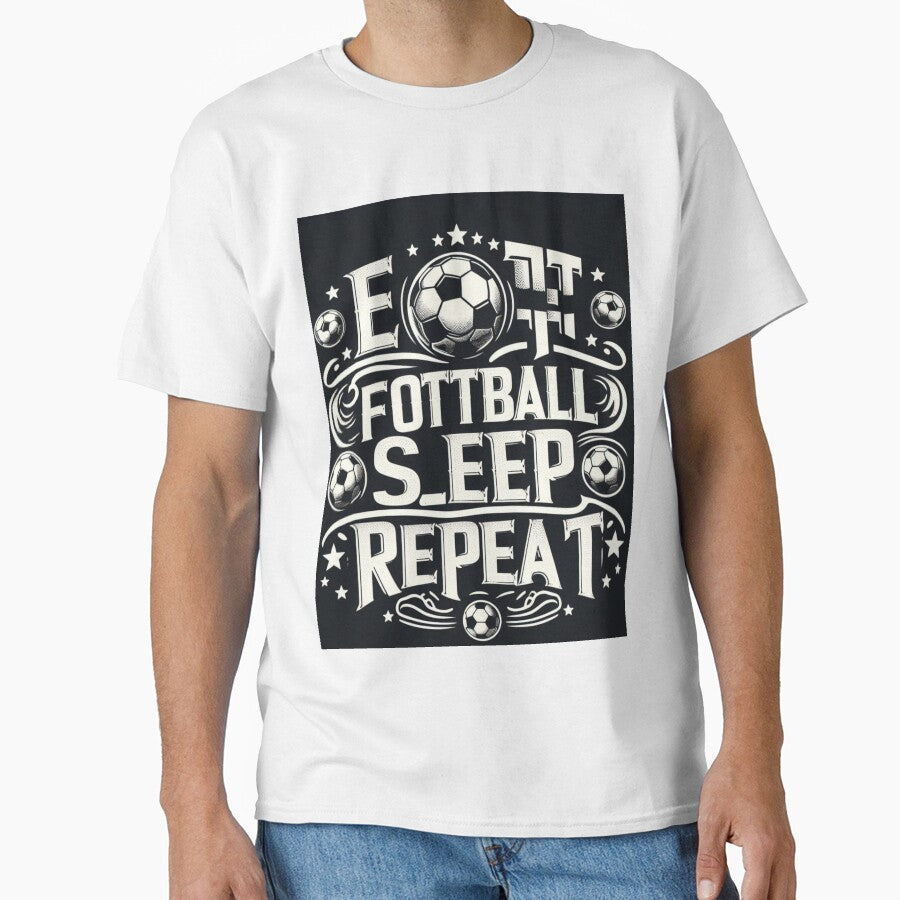 Eat Football sleep repat by storeofmylOVE