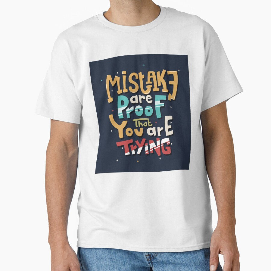 Hand Drawn Lettering mistake are proof that you are trying by Peekonet T-Shirts, Hoodie, Sweatshirt (Image 1)