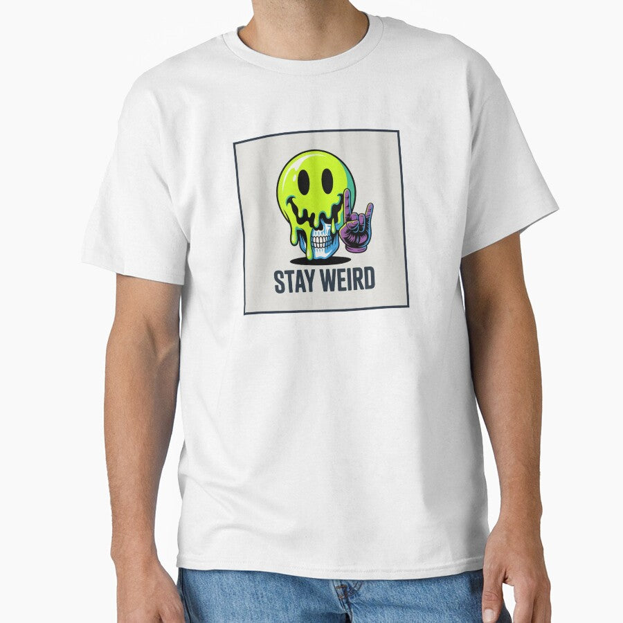 Stay Weird by Sky-99 T-Shirts, Hoodie, Sweatshirt | BlankRebels.com (Image 1)