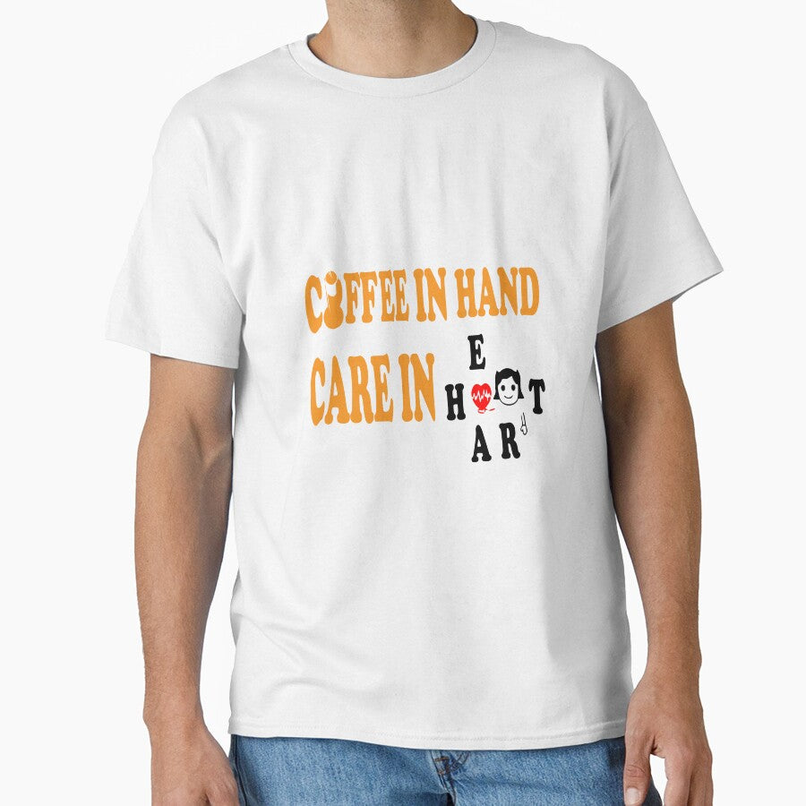 coffee in hand care in heart cardiac nurse by ShuaibDesigns T-Shirts, Hoodie, Sweatshirt | BlankRebels.com (Image 1)