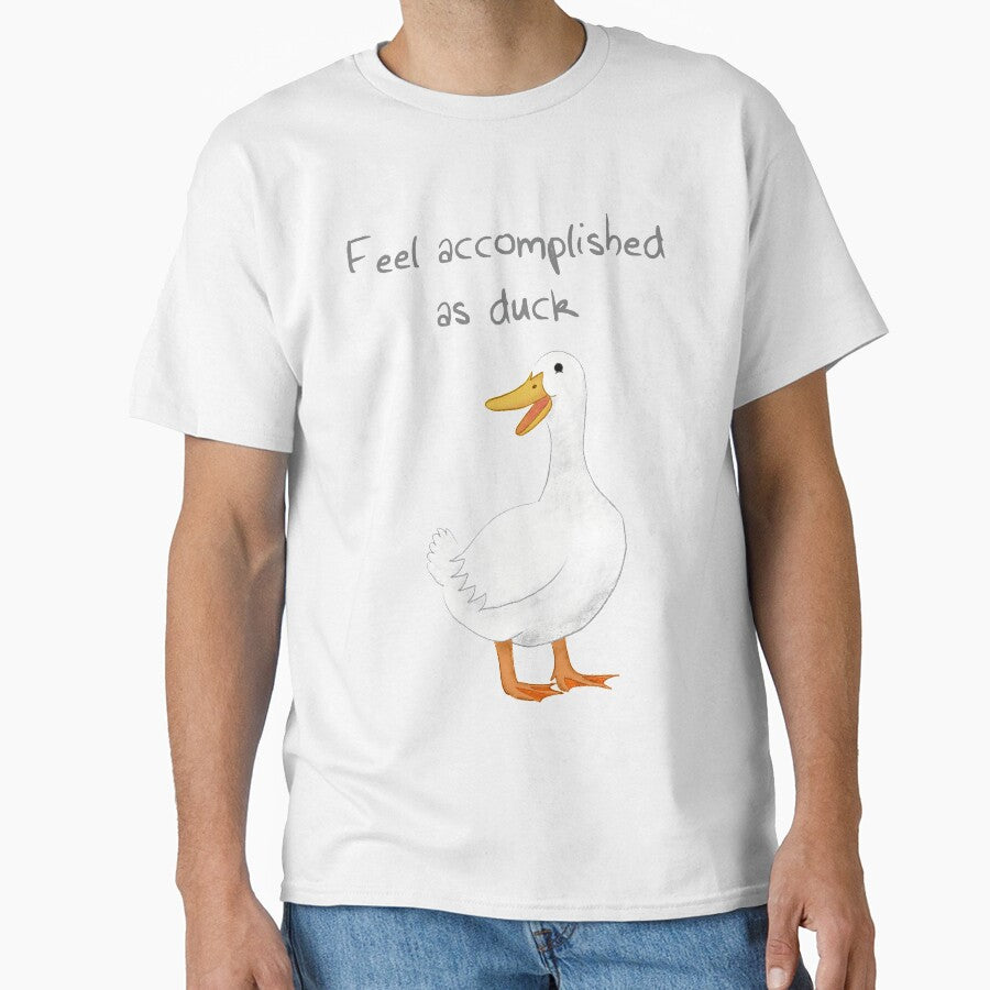 Feel Accomplished As Duck | words on top by KanComics