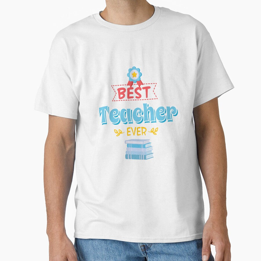 Best Teacher Ever - Funny Teacher Sticker - Teacher Gift by ade-datt T-Shirts, Hoodie, Sweatshirt | BlankRebels.com (Image 1)