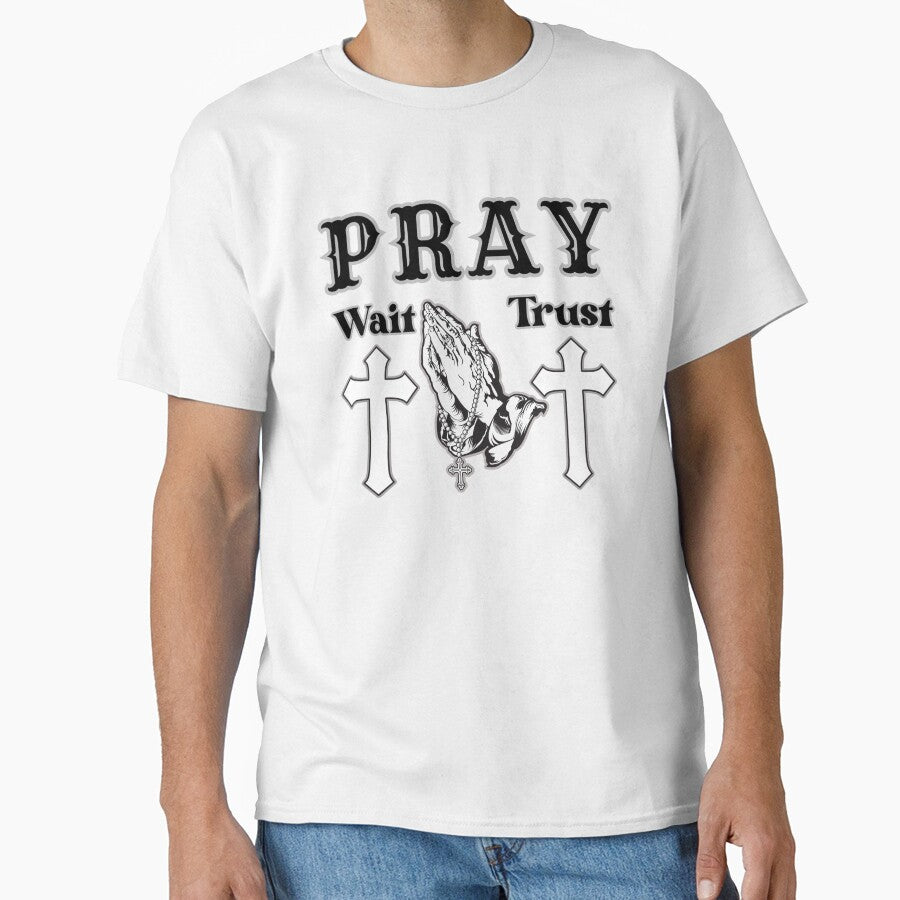 Pray Wait Trust: Faithful Journey T-Shirts, Hoodie, Sweatshirt