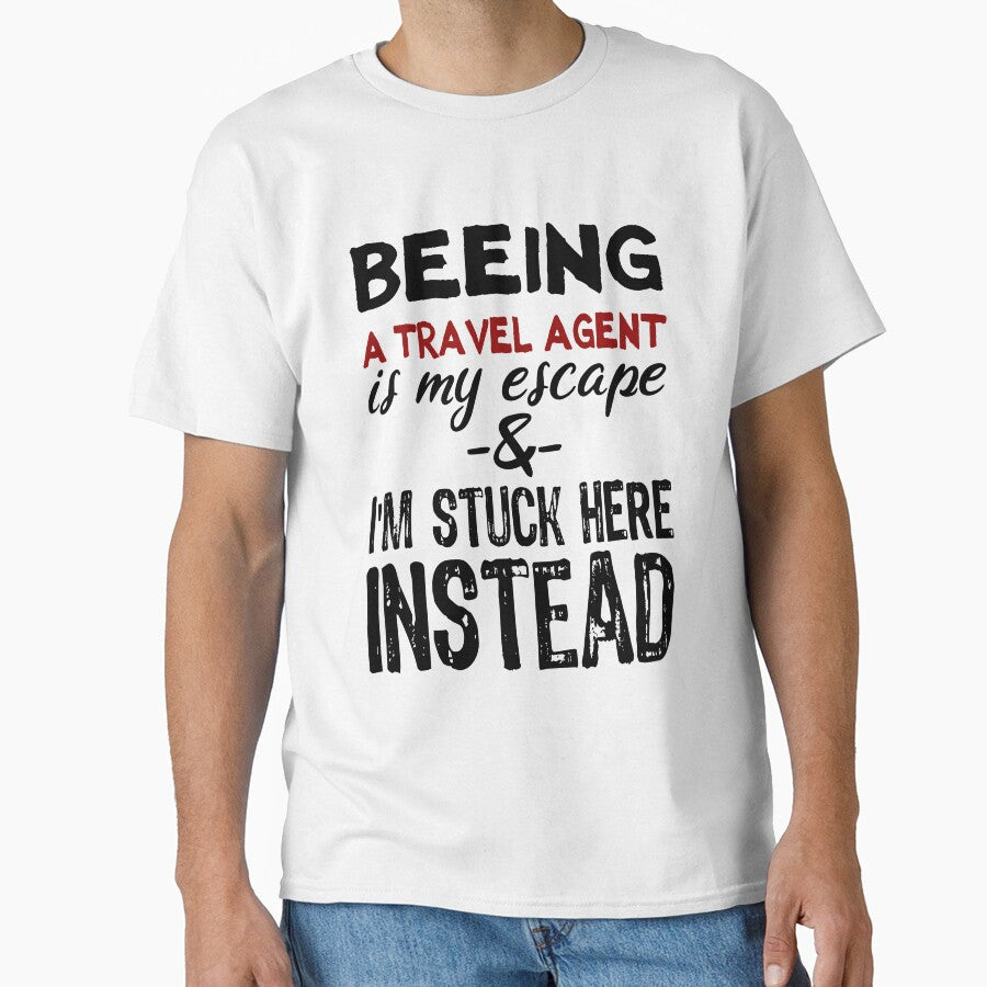 Beeing A Travel Agent is my escape by BYNDART T-Shirts, Hoodie, Sweatshirt | BlankRebels.com (Image 1)