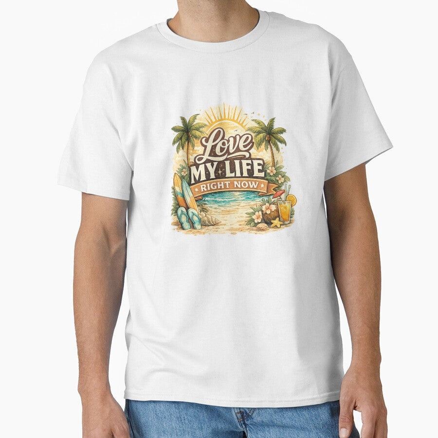 Love My Life Right Now by LoveMyLifeRightNow T-Shirts, Hoodie, Sweatshirt | BlankRebels.com (Image 1)