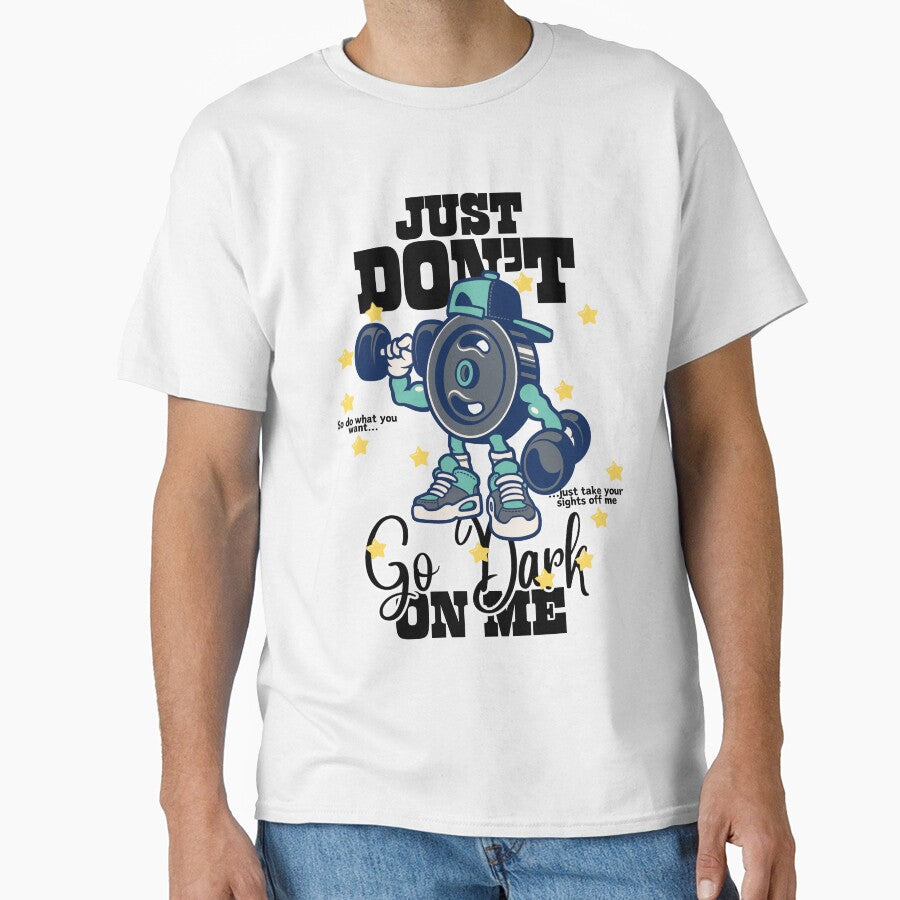 Fitness : Just don't go hard on me by Peerless-Prime T-Shirts, Hoodie, Sweatshirt | BlankRebels.com (Image 1)