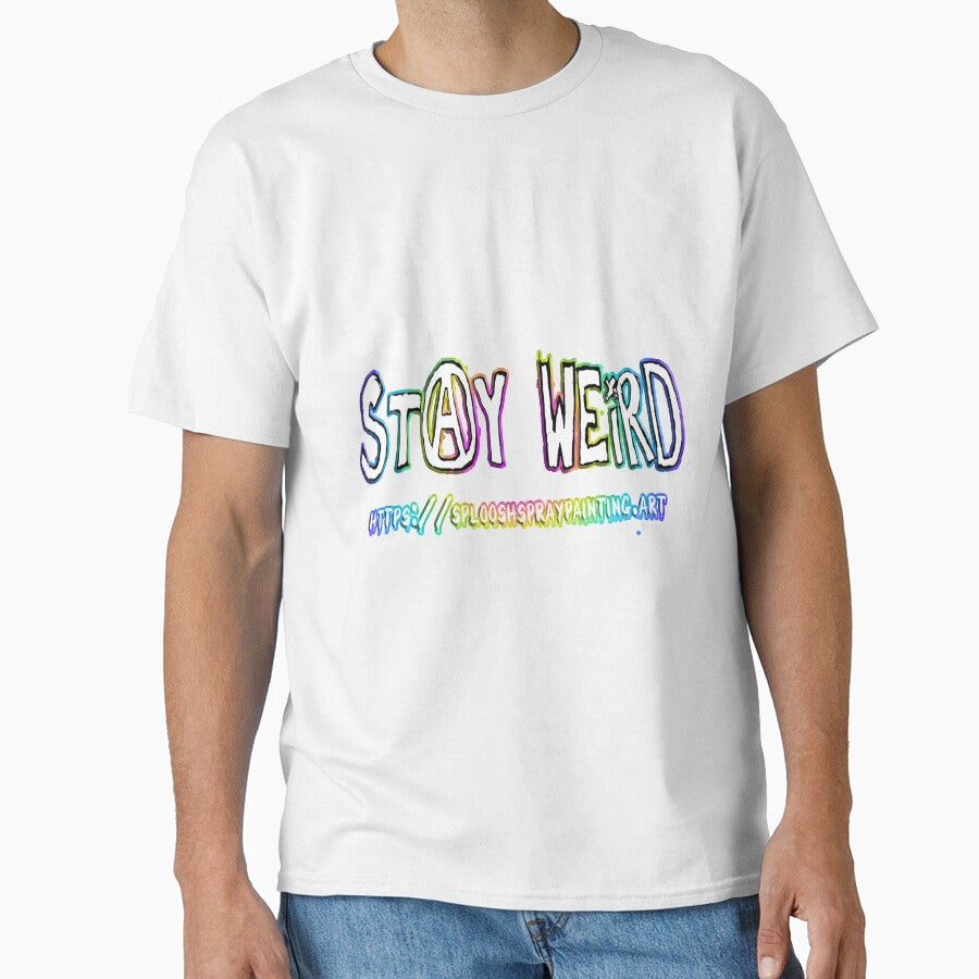 Stay Weird by splooshpaints T-Shirts, Hoodie, Sweatshirt | BlankRebels.com (Image 1)