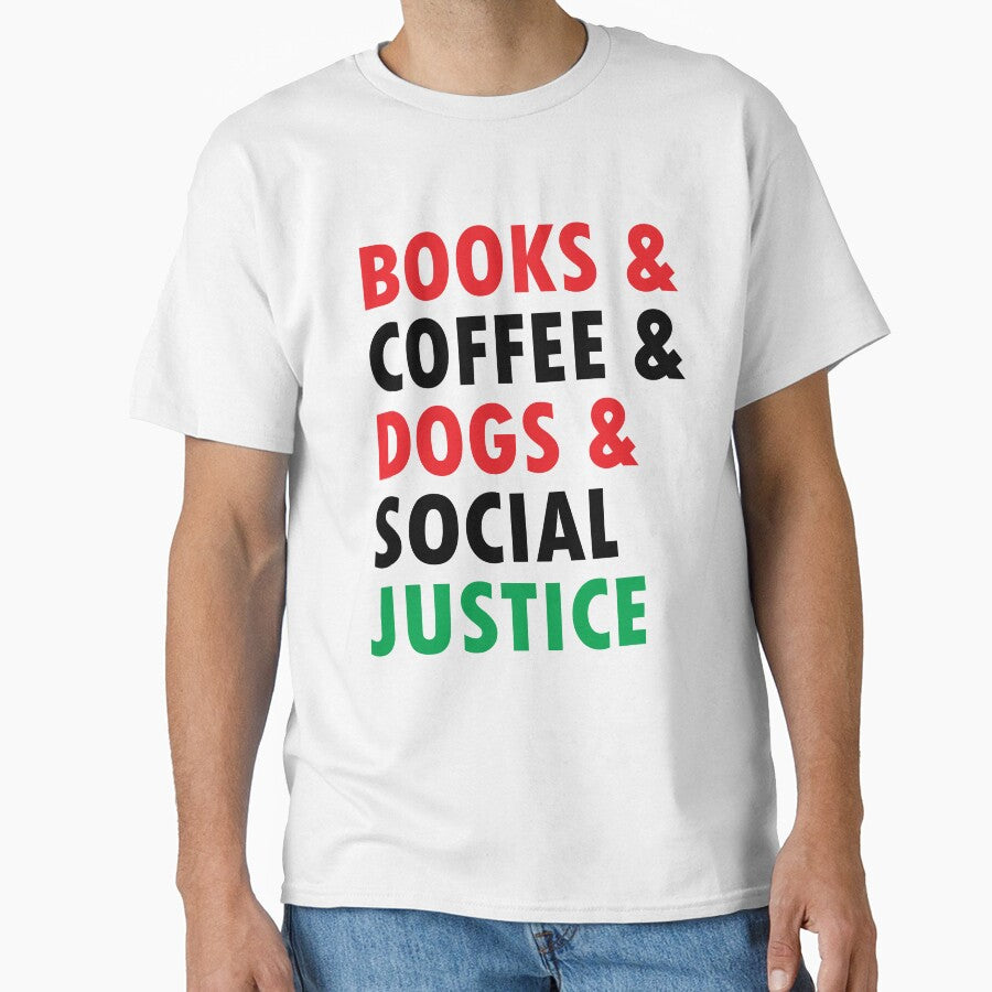 Books And Coffee And Dogs And Social Justice Sticker by Bright-Store T-Shirts, Hoodie, Sweatshirt | BlankRebels.com (Image 1)