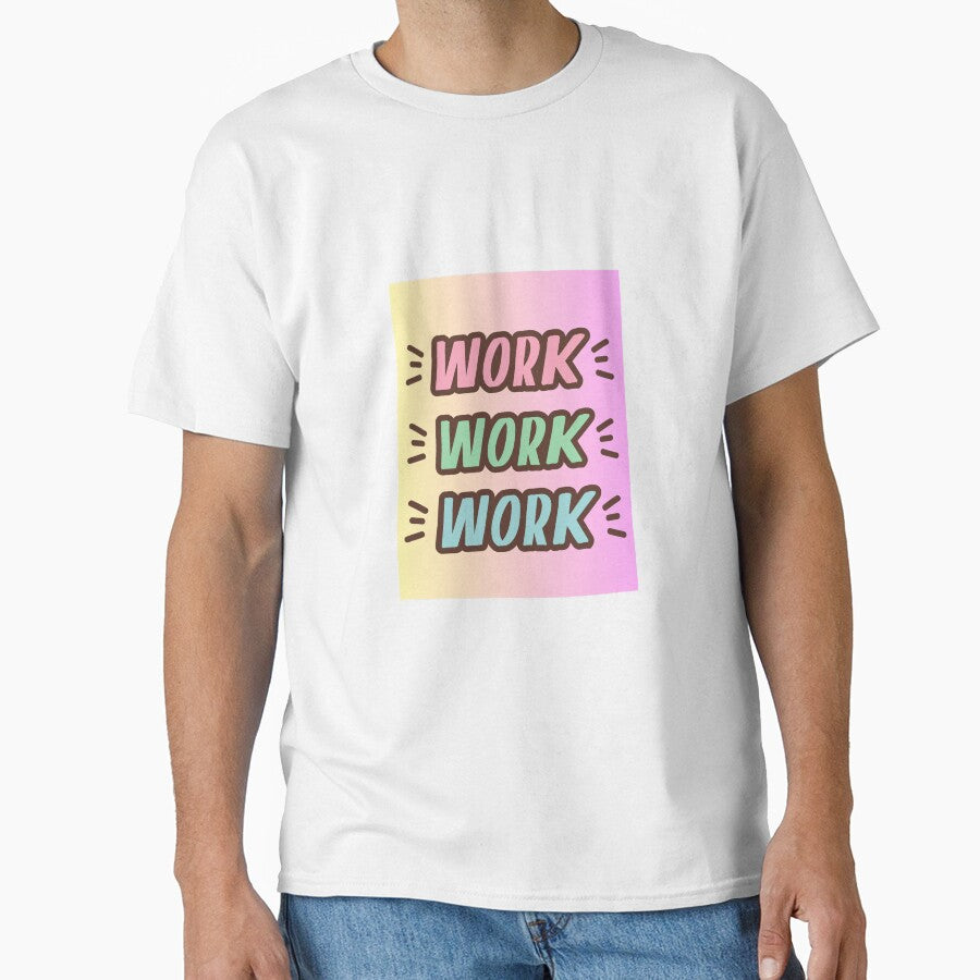 WORK by Vioraaa T-Shirts, Hoodie, Sweatshirt | BlankRebels.com (Image 1)