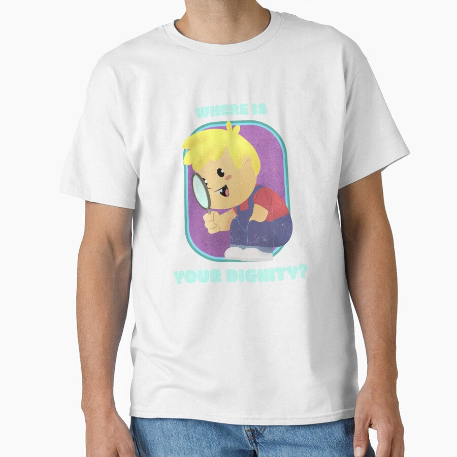 WHERE IS YOUR DIGNITY? Black humor by MoTeesMo