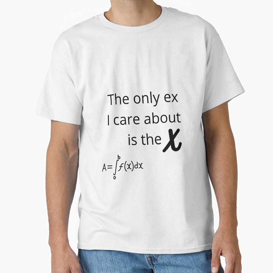 the only ex i care about is the x by GASCONLAB T-Shirts, Hoodie, Sweatshirt | BlankRebels.com (Image 1)