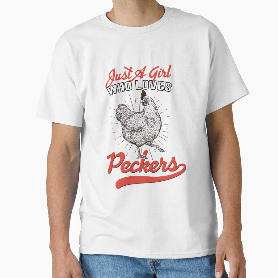 just a girl who loves peckers essential t-shirt by Luckydoe1