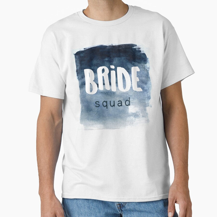 Bride squad typography art in navy blue watercolor by Interpret108 T-Shirts, Hoodie, Sweatshirt | BlankRebels.com (Image 1)