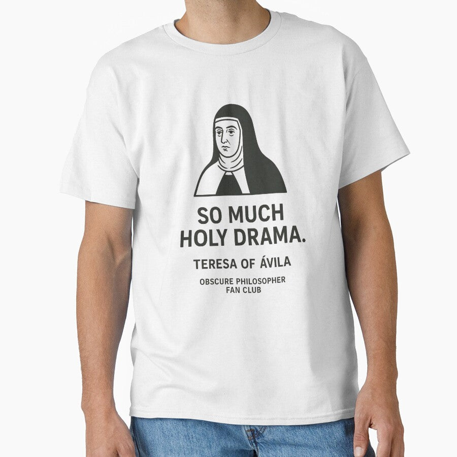 Obscure Philosopher Fan Club: Teresa of Ávila by Grand Illusions T-Shirts, Hoodie, Sweatshirt | BlankRebels.com (Image 1)