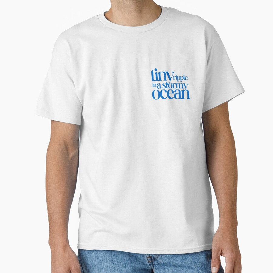 Tiny ripple in a stormy ocean by L0tteKar0tte T-Shirts, Hoodie, Sweatshirt | BlankRebels.com (Image 1)