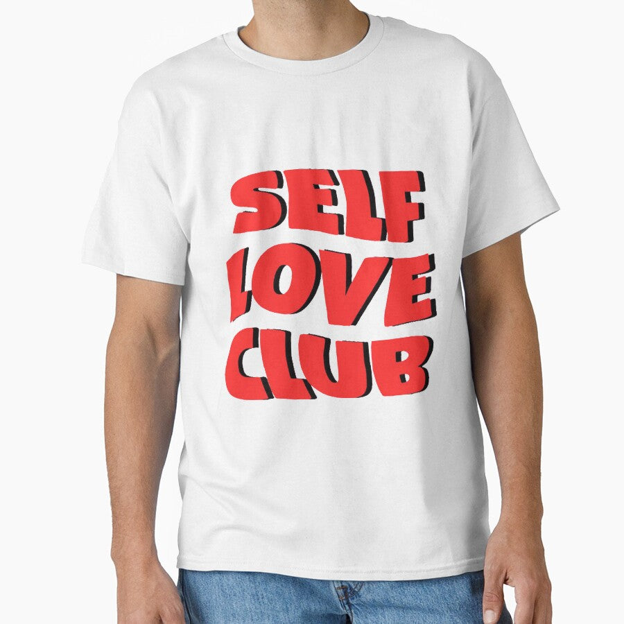 SELF LOVE CLUB by SAVAGEwav T-Shirts, Hoodie, Sweatshirt | BlankRebels.com (Image 1)