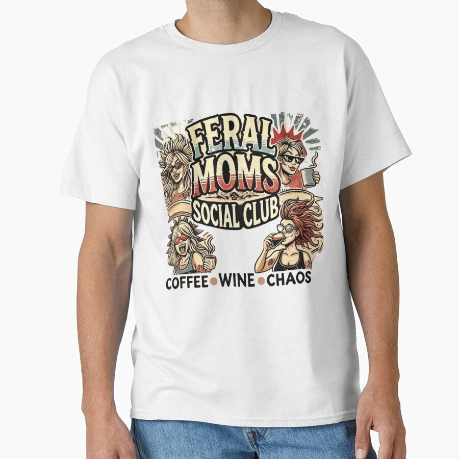 Feral Moms Social Club by PosiVibes Co. T-Shirts, Hoodie, Sweatshirt | BlankRebels.com (Image 1)
