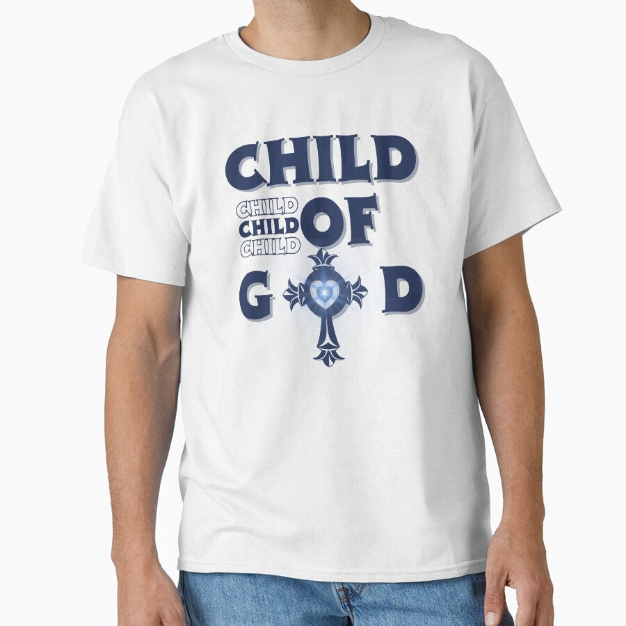Child God T-Shirts, Hoodie, Sweatshirt