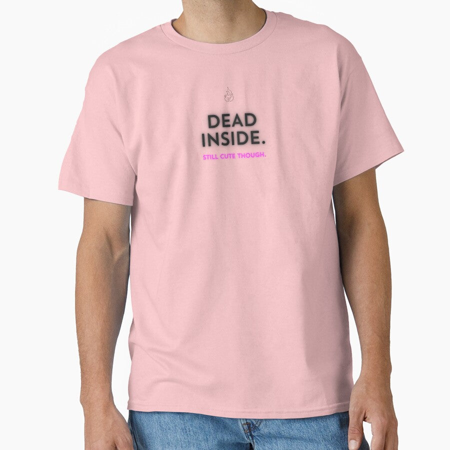 dead inside, and cute by MLKMoney T-Shirts, Hoodie, Sweatshirt | BlankRebels.com (Image 1)