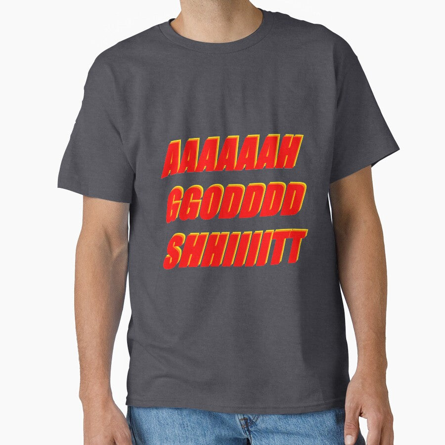 AAAAAAH GGODDDD SHIIIITT by erikstandke T-Shirts, Hoodie, Sweatshirt | BlankRebels.com (Image 1)