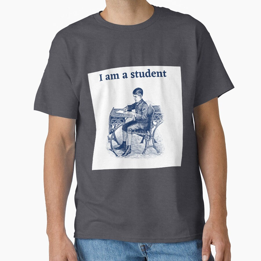 I AM A STUDENT by Desibeau T-Shirts, Hoodie, Sweatshirt | BlankRebels.com (Image 1)