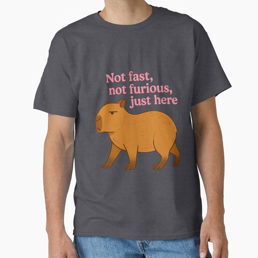 Not Fast, Not Furious, Just Here – Chill Capybara Design by Soft rot studio T-Shirts, Hoodie, Sweatshirt (Image 1)