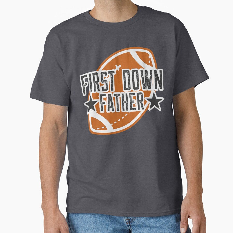First Down Father by SuperstyleTees T-Shirts, Hoodie, Sweatshirt | BlankRebels.com (Image 1)