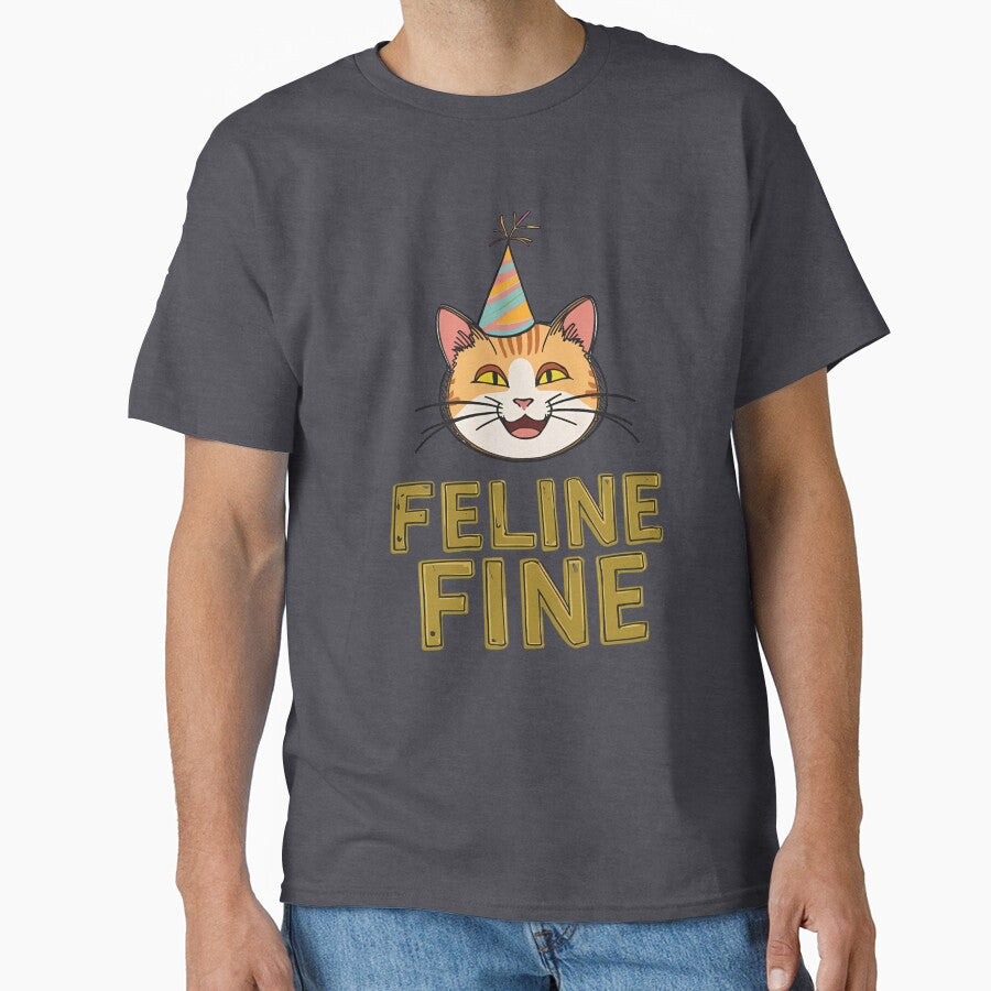 Feline Fine – Funny Cute Cat Lover Party Design by SaadArtCo T-Shirts, Hoodie, Sweatshirt | BlankRebels.com (Image 1)