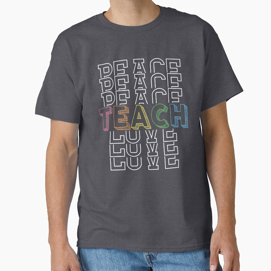 Peace Teach Love by Katey1285 T-Shirts, Hoodie, Sweatshirt | BlankRebels.com (Image 1)