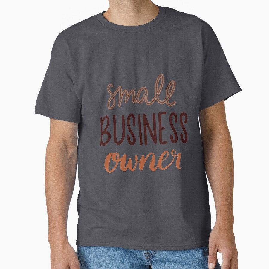 Small Business Owner Hand Lettered Design - Copper and Brown by annedesignco T-Shirts, Hoodie, Sweatshirt (Image 1)