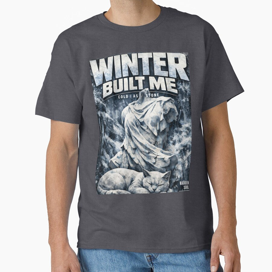 Winter Built Me Streetwear Graphic Art by Pixostick T-Shirts, Hoodie, Sweatshirt | BlankRebels.com (Image 1)
