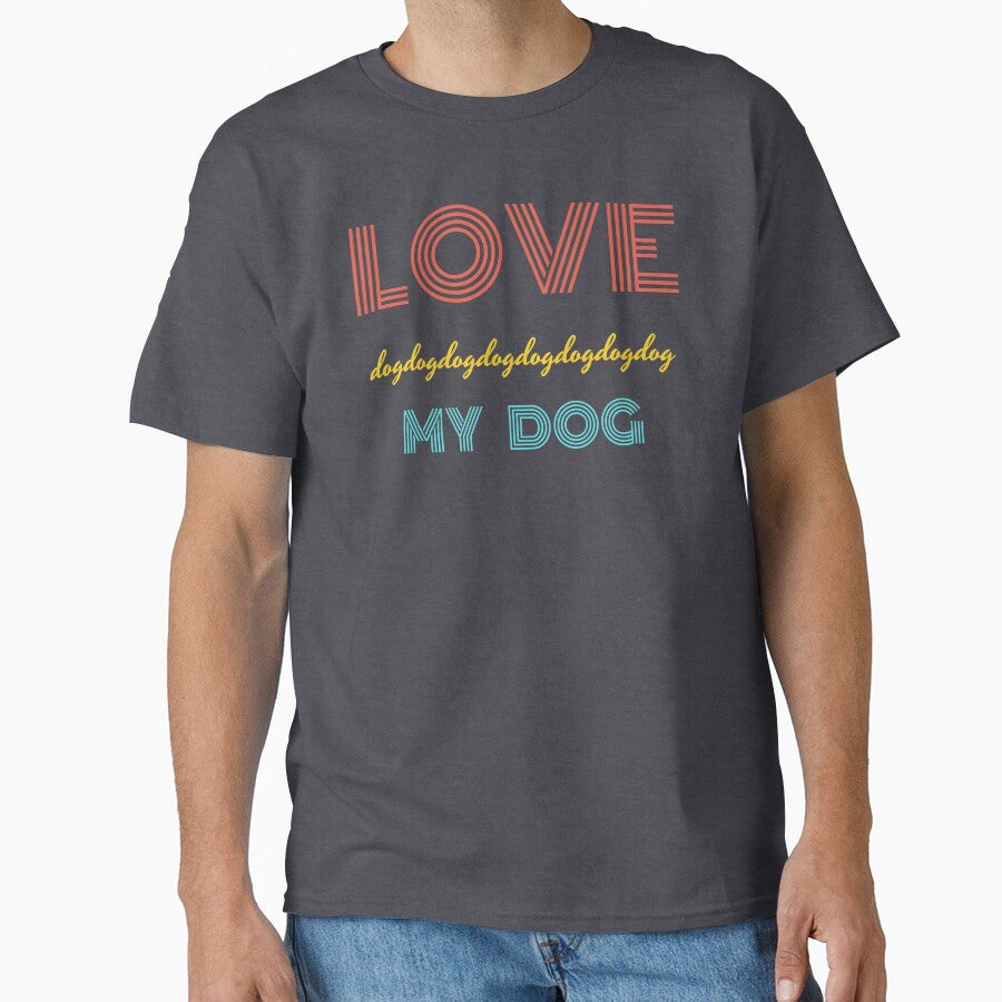 Love My Dog by BronikowskiART T-Shirts, Hoodie, Sweatshirt | BlankRebels.com (Image 1)