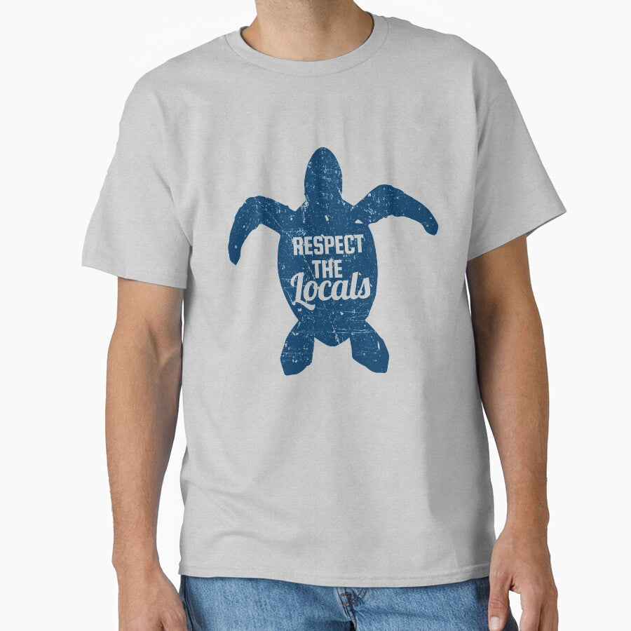 Respect The Locals Sea Turtle Conservation by banwa T-Shirts, Hoodie, Sweatshirt | BlankRebels.com (Image 1)