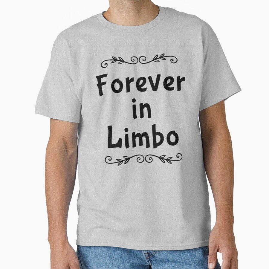 Forever In Limbo by Ravenvine T-Shirts, Hoodie, Sweatshirt | BlankRebels.com (Image 1)
