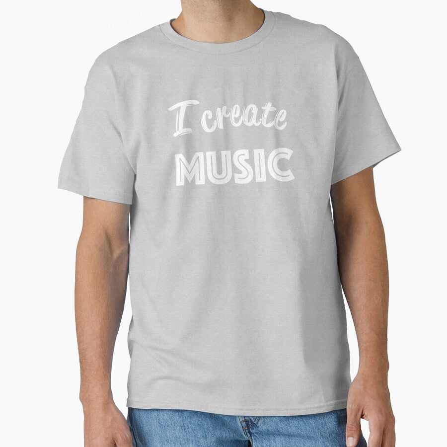 I Create Music by tonkintees T-Shirts, Hoodie, Sweatshirt | BlankRebels.com (Image 1)