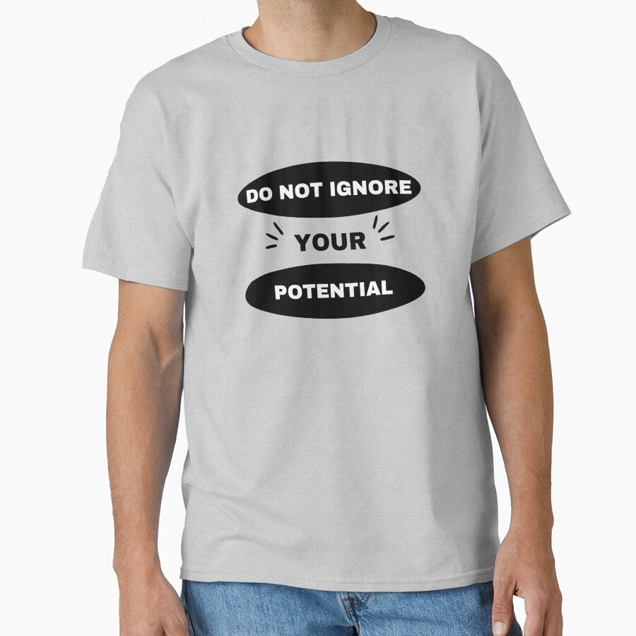 MOTIVATIONAL PHRASE by ArtDesignUSA T-Shirts, Hoodie, Sweatshirt | BlankRebels.com (Image 1)