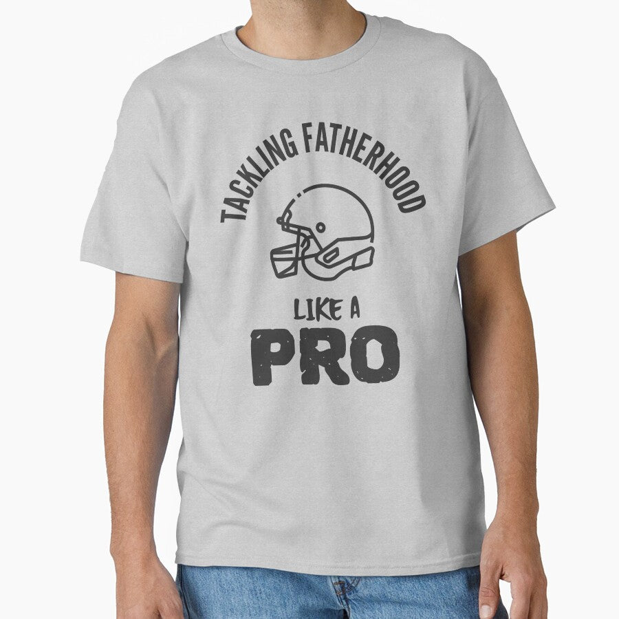 Tackling Fatherhood Like A Pro by SuperstyleTees T-Shirts, Hoodie, Sweatshirt | BlankRebels.com (Image 1)
