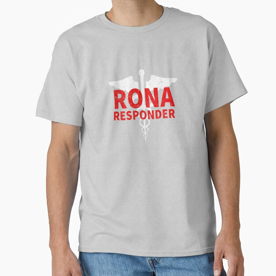 Rona Responder RN Registered Nurse EMS Paramedic COVID 19 DISTRESSED VERSION by Dan Brady T-Shirts, Hoodie,... (Image 1)