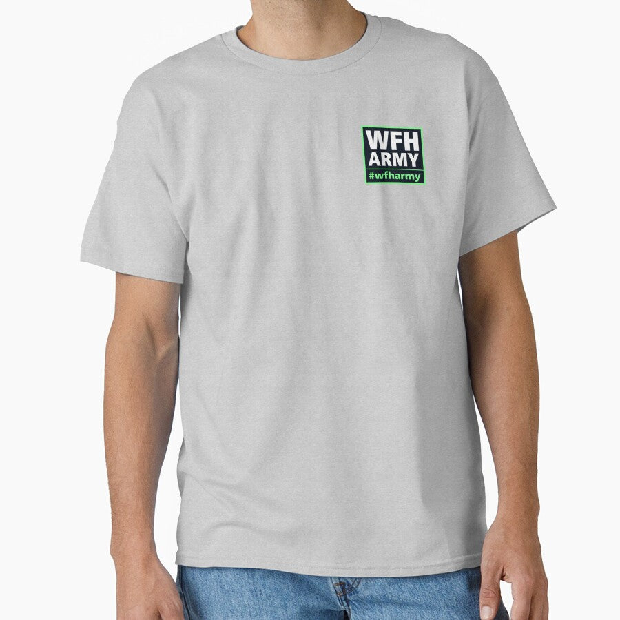Working From Home, #wfharmy. by Bigs66 T-Shirts, Hoodie, Sweatshirt | BlankRebels.com (Image 1)