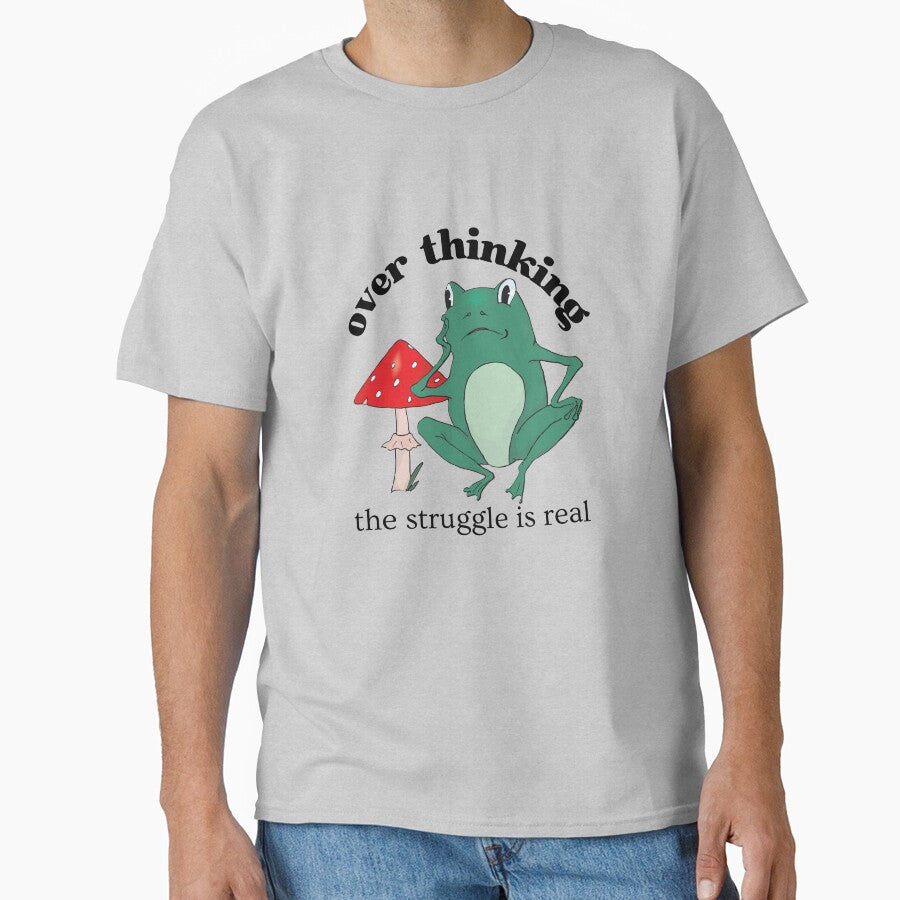 Overthinking The Struggle Is Real Frog And Mushroom by two7designs T-Shirts, Hoodie, Sweatshirt | BlankRebels.com (Image 1)