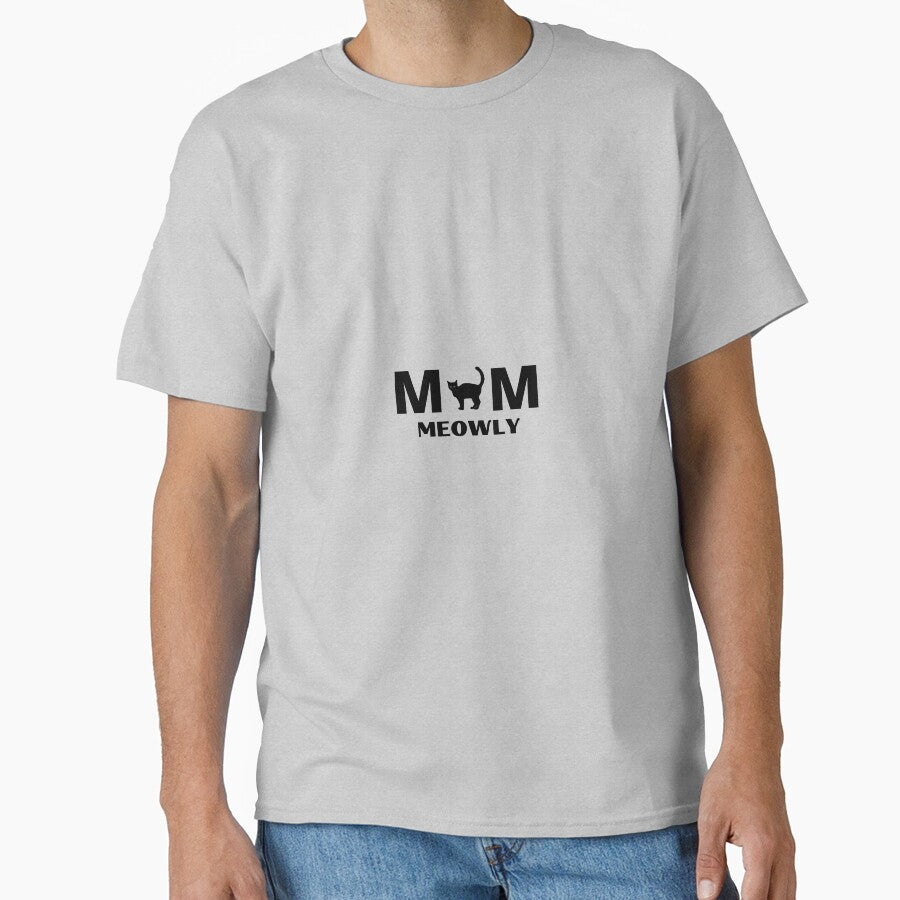 mom meowly Shirt Funny Cat Shirt Cat Owner Gift Cat Owner Shirt Cat Gifts Cat T-Shirt Cat Gift Cat Lady Gifts... (Image 1)