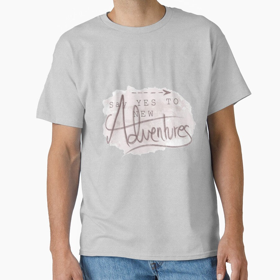 say yes to new adventure by eternity50 T-Shirts, Hoodie, Sweatshirt | BlankRebels.com (Image 1)