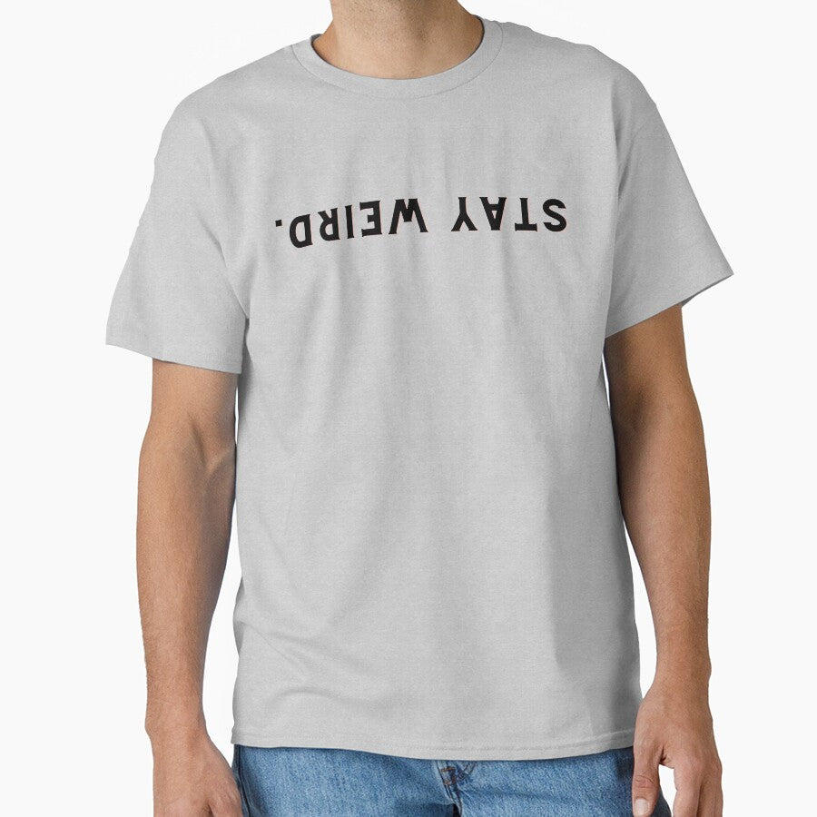 Stay Weird. by NotUrAverageART T-Shirts, Hoodie, Sweatshirt | BlankRebels.com (Image 1)